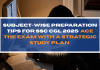 Subject-wise Preparation Tips for SSC CGL 2025: Ace the Exam with a Strategic Study Plan