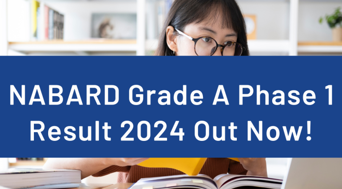 NABARD Grade A Phase 1 Result 2024 Out Now! NABARD Grade A Phase 1 2024 result