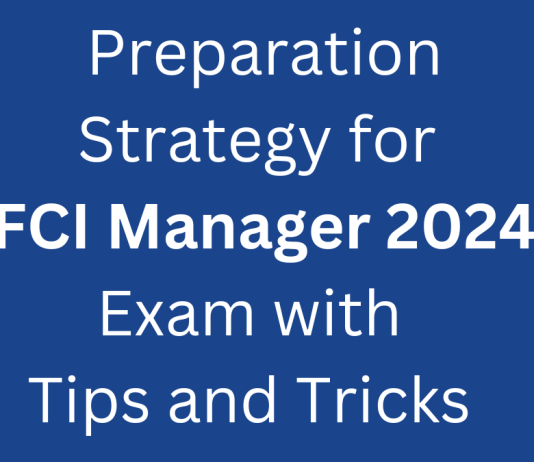 Preparation Strategy for FCI Manager 2024 Exam with Tips and Tricks