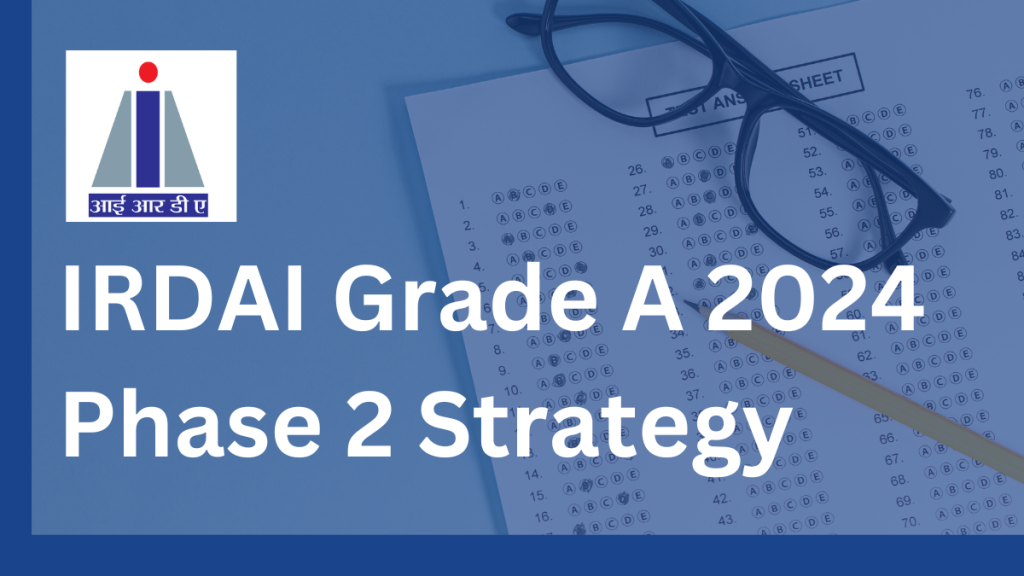 IRDAI Grade A Phase 2