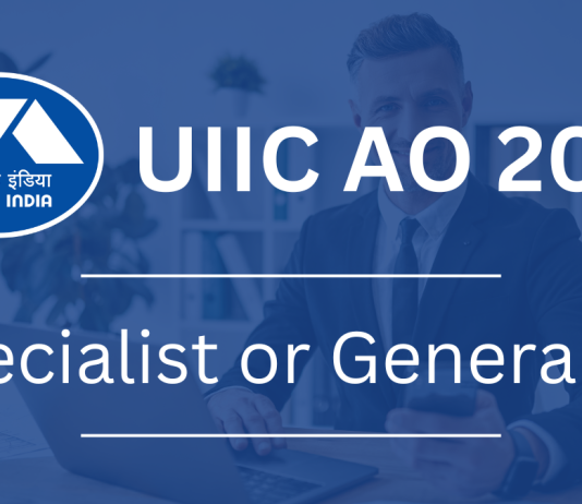 UIIC AO 2024: Specialist or Generalist? 