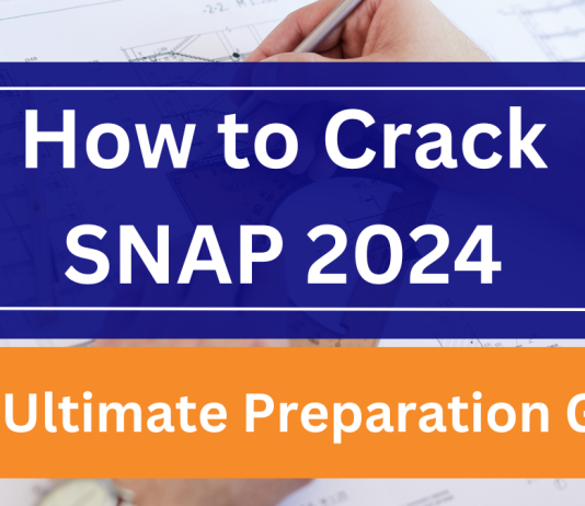 How to Crack SNAP 2024: Your Ultimate Preparation Guide