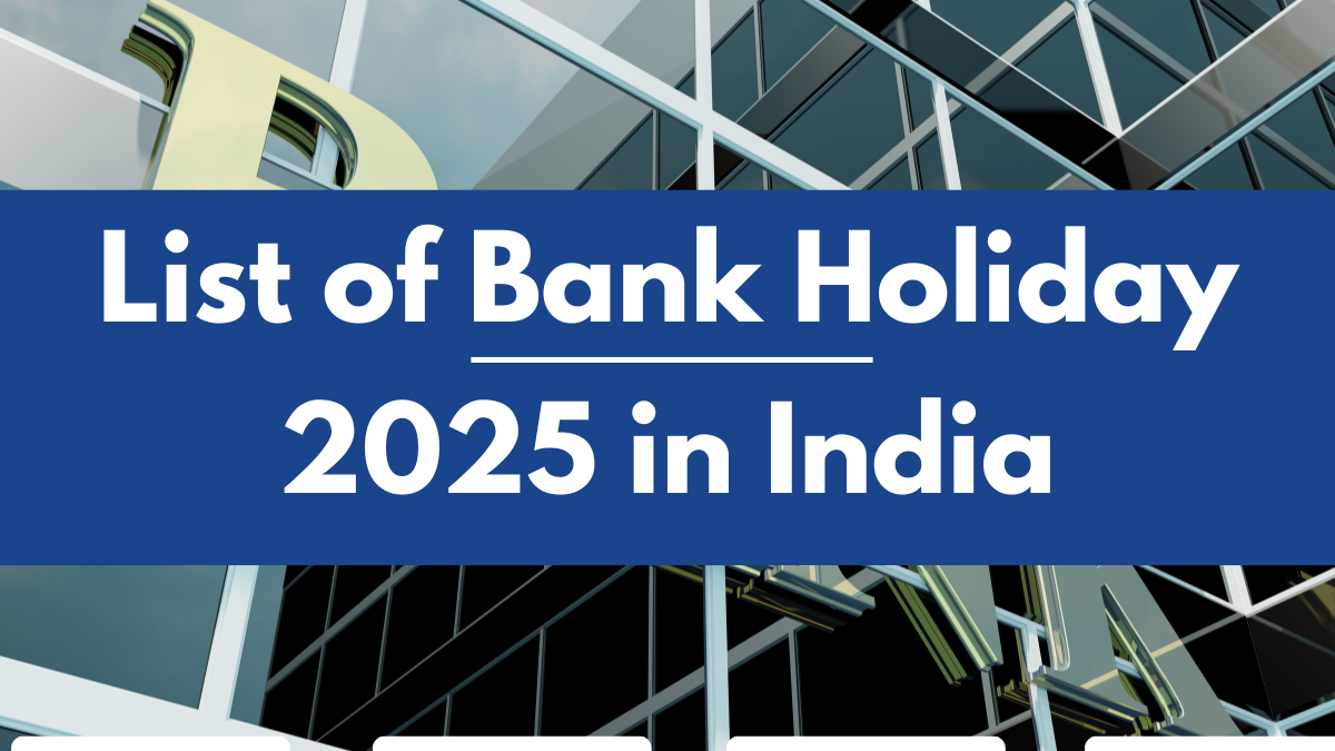 List of Bank Holidays 2025 in India