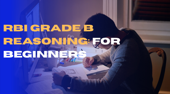 RBI Grade B Reasoning: For Beginners