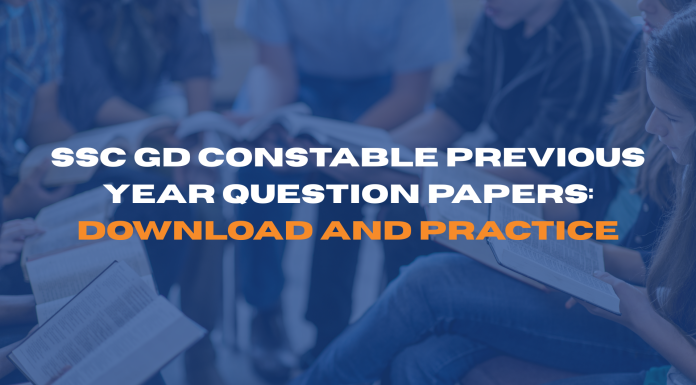 SSC GD Constable Previous Year Question Papers: Download and Practice