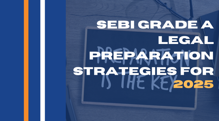 SEBI Grade A Legal Preparation Strategy for 2025 SEBI Grade A Legal Preparation Strategies for