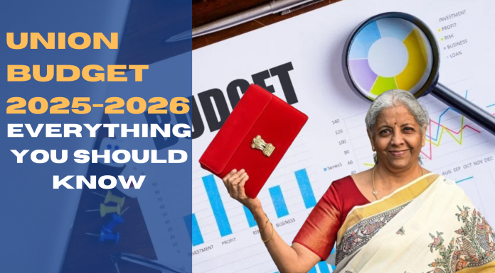 Union Budget 2025-2026: Everything You Should Know Union Budget 2025-2026