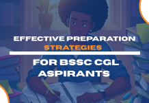Effective Preparation Strategies for BSSC CGL Aspirants Effective Preparation Strategies