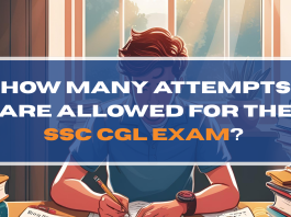How Many Attempts Are Allowed for the SSC CGL Exam