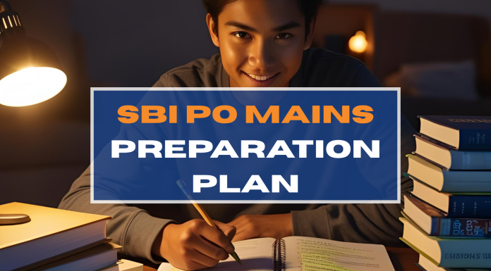 SBI PO Mains Preparation Plan SBI PO Mains Preparation Plan