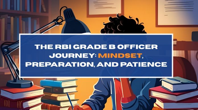 The RBI Grade B Officer Journey: Mindset, Preparation, and Patience RBI Grade B Officer Journey