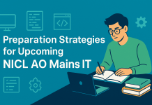 Preparation Strategies for Upcoming NICL AO Mains IT: A Detailed Guide NICL AO IT Mains