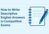 How to Write Descriptive English Answers in Competitive Exams