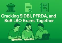 SIDBI , PFRDA and BoB LBO Exams
