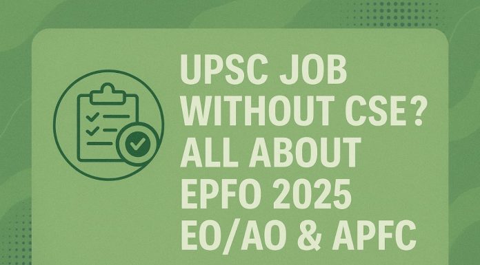 UPSC Job Without CSE ? All About EPFO 2025 EO/AO & APFC  UPSC EPFO 2025