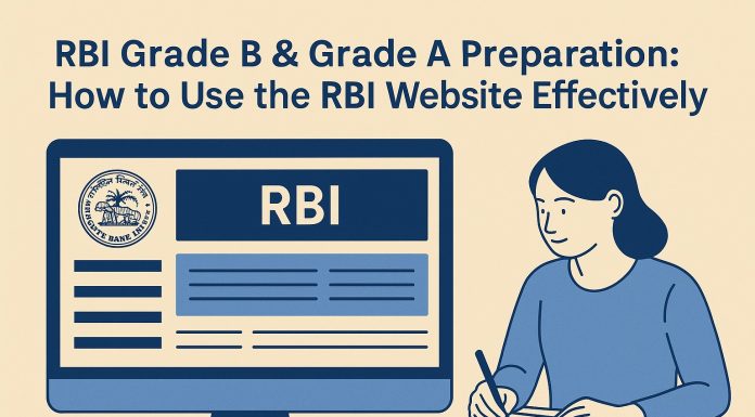 RBI Grade B & Grade A Preparation: How to Use the RBI Website Effectively  RBI Grade B & Grade A Preparation