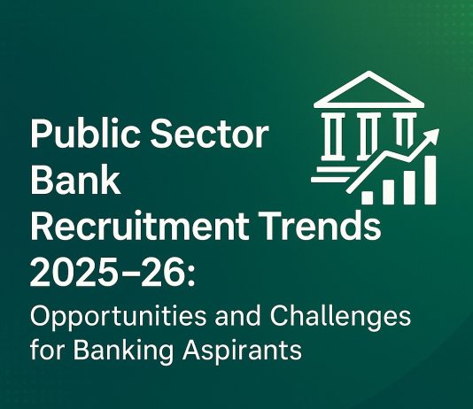 Public Sector Bank Recruitment Trends