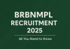 Detailed guide on BRBNMPL Recruitment 2025 for Deputy Manager and Process Assistant posts, covering vacancies, eligibility, pay, and application process.