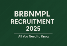 Detailed guide on BRBNMPL Recruitment 2025 for Deputy Manager and Process Assistant posts, covering vacancies, eligibility, pay, and application process.