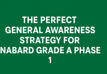 The Perfect General Awareness Strategy for NABARD Grade A Phase 1 General Awareness