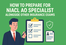 How to Prepare for NIACL AO Specialist Alongside Other Insurance Exams Insurance Exams