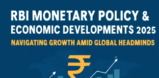 RBI Monetary Policy & Economic Developments 2025: Charting Growth Through Global Headwinds