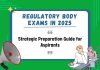 Regulatory Body Exams in 2025